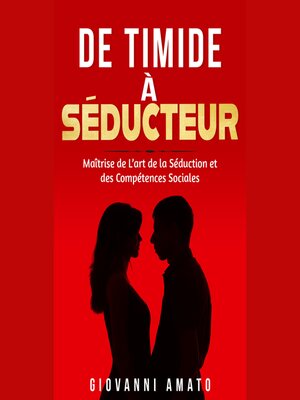 cover image of De Timide à Séducteur